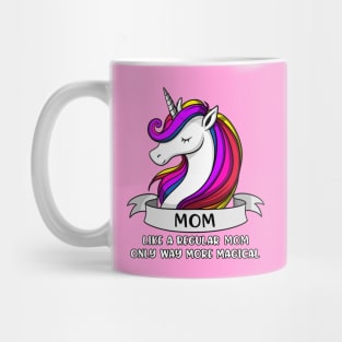 Unicorn Mom Mug